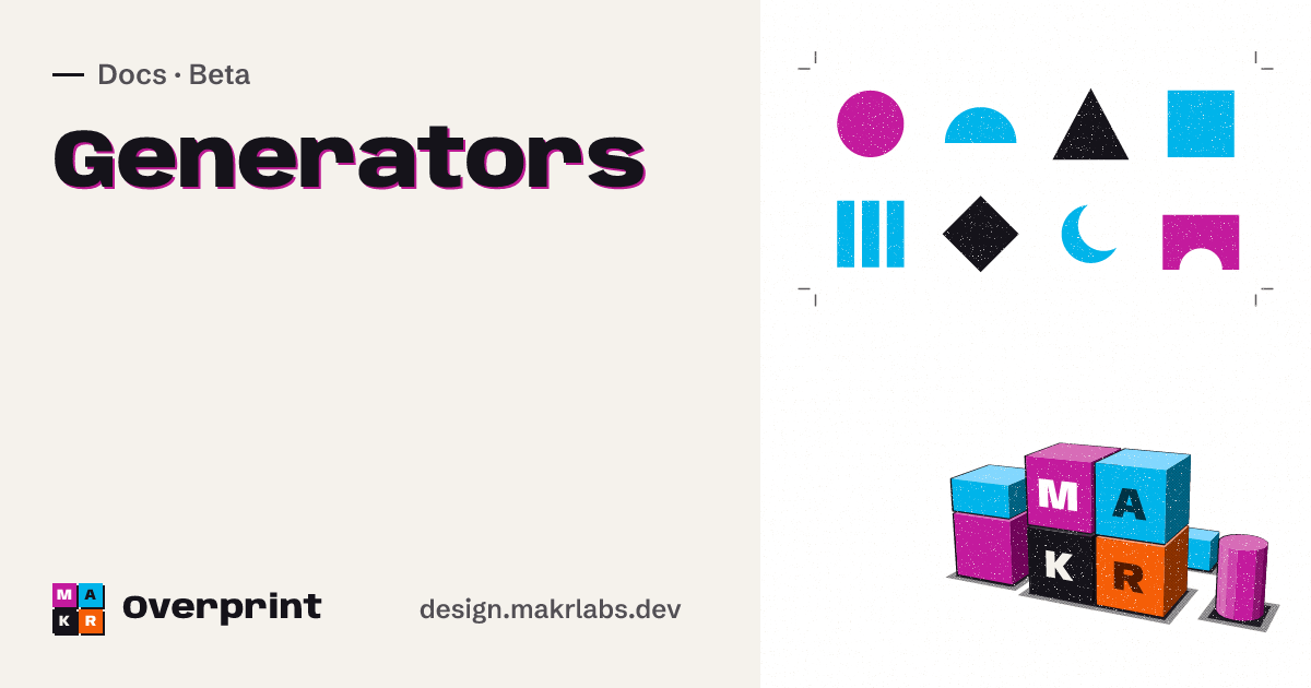Generators. Docs, Overprint docs.